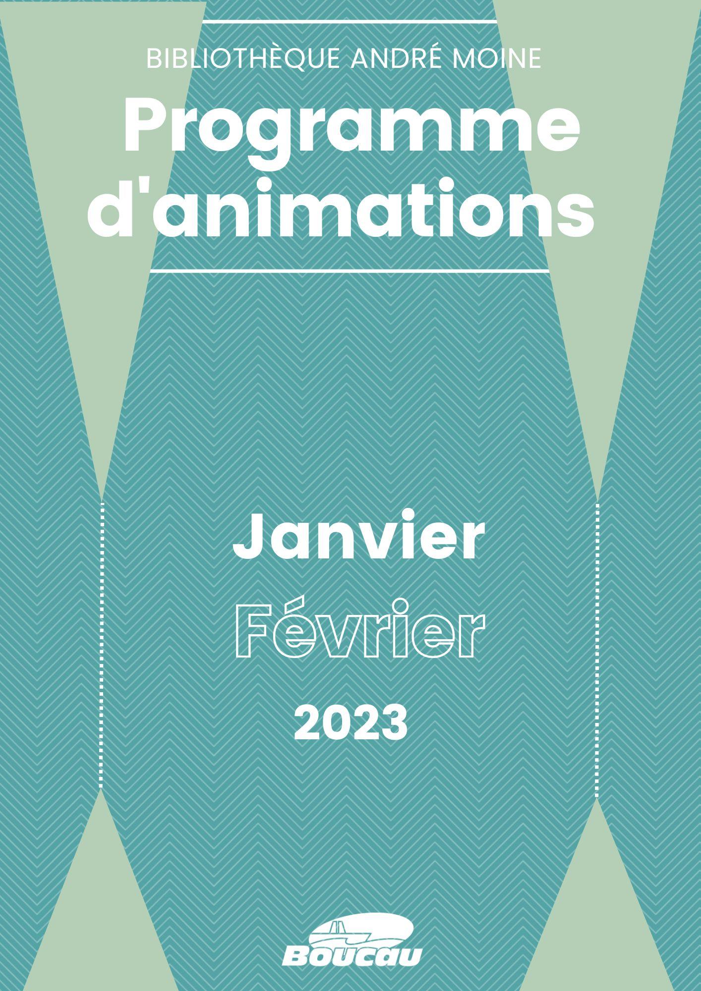 Programme de la bibliothèque janvierfévrier 2023 Mairie de Boucau